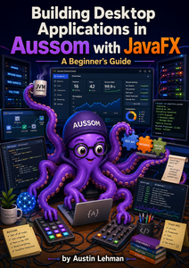 Building Desktop Applications in Aussom with JavaFX